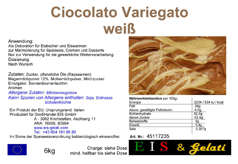 Eis & Gelati Variegato. Zur Eisdekoration oder Marmorierung von Speiseeis. Sehr cremig und weiß für Schokolade und dunkle Eissorten.