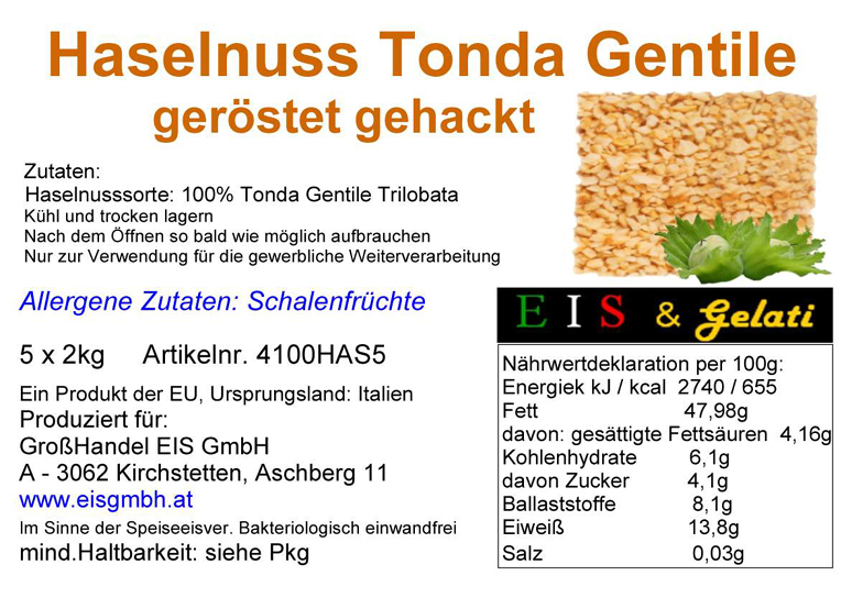 Eis & Gelati, 100% Haselnuss Cuneese Extra geschält und geröstet, gehackt. Aus Cuneo / Piemonte. Haselnüsse der Sorte: Tonda Gentile Trilobata