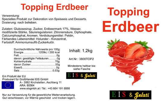 Eis & Gelati Topping Erdbeer. Allergenfrei lt. LVO 1169/2011. Dessertsauce für Eis